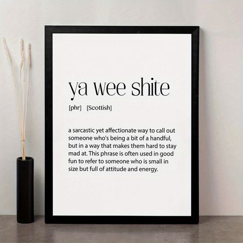 TEMU 2d Flat, Ya Wee Shite Print Scottish Slang Wall Art - Sarcastic Humor Canvas Poster 12x16 Inch Unframed, Gift For Teens & Adults, Decor For