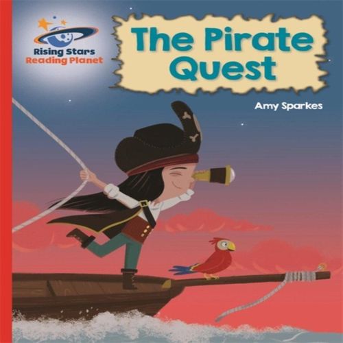 Reading Planet - The Pirate Quest - Red B: Galaxy Book