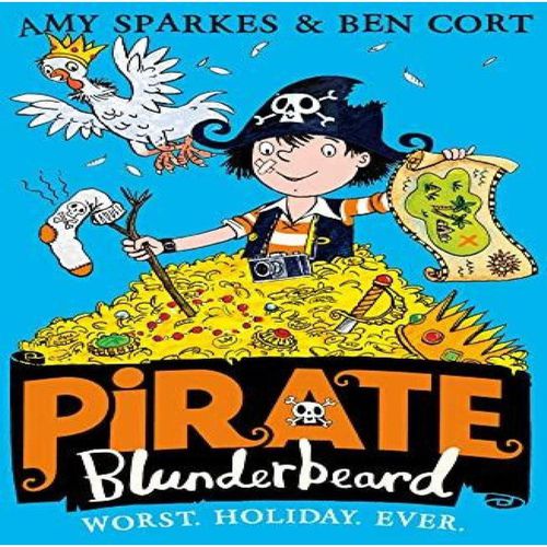 Pirate Blunderbeard: Worst. Holiday. Ever. Book