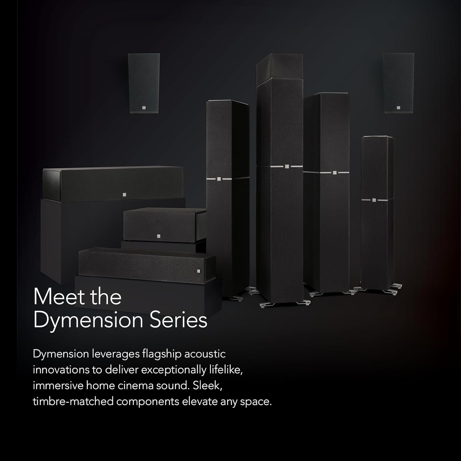 Dymension 5 Channel - Bundle with (2) DM40 Towers, (1) DM20 Center Channel, and (1 Pair) DM95 Rear Speakers