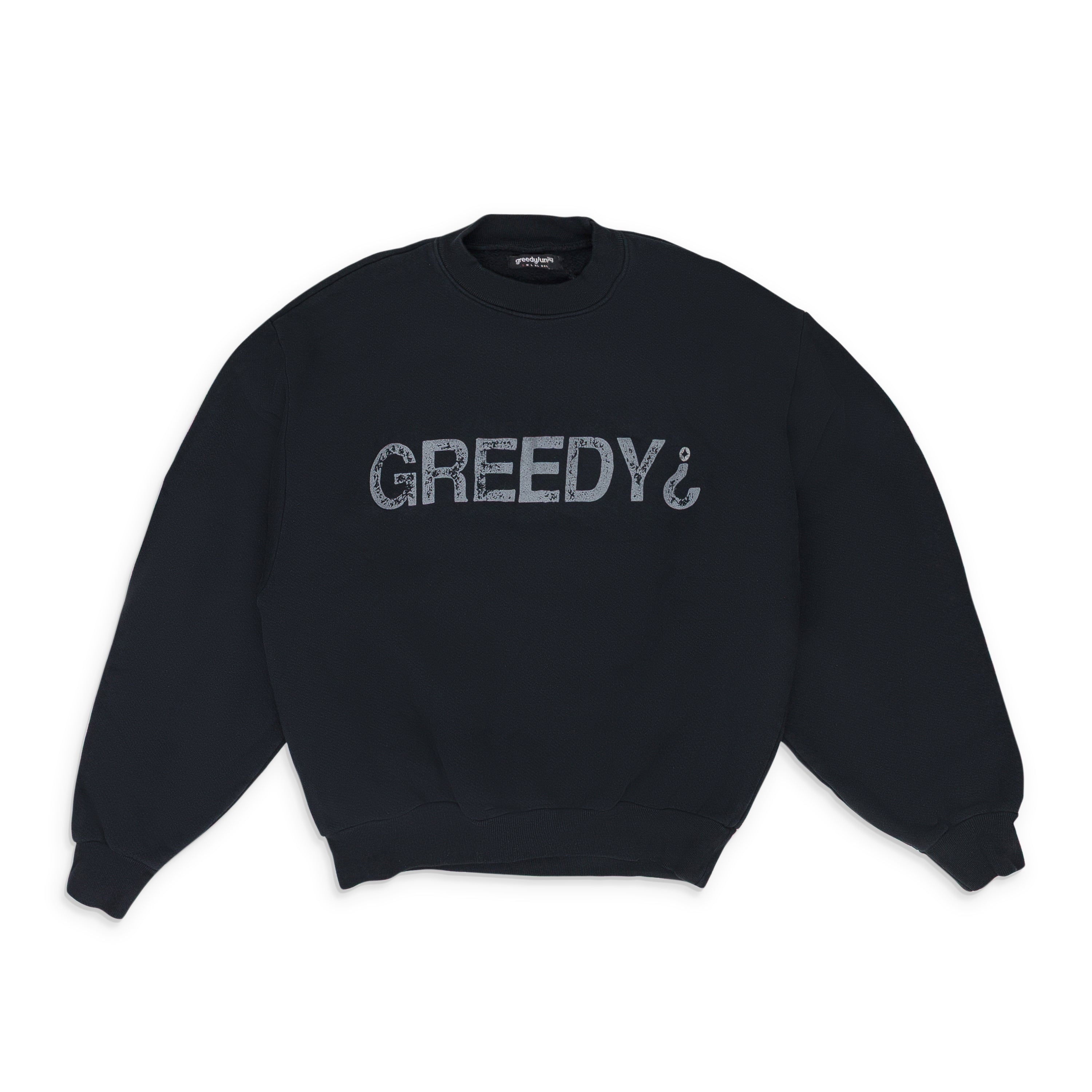 Black 'Greedy ?' Crewneck