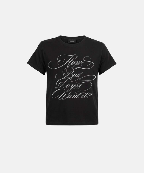 DO YOU WANT IT Script Short Sleeve T-Shirt