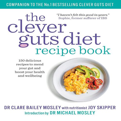 TEMU Clever Guts Diet Recipe Book: 150 Delicious Recipes To Mend Your Gut And Boost Your Health And Wellbeing